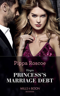 Book Cover for Virgin Princess's Marriage Debt by Pippa Roscoe