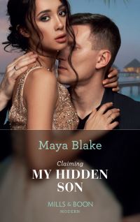 Book Cover for Claiming My Hidden Son by Maya Blake