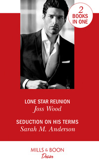 Book Cover for Lone Star Reunion by Joss Wood, Sarah M Anderson