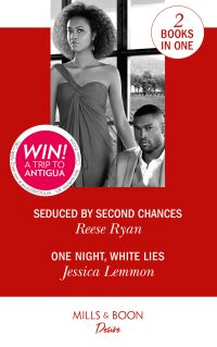 Book Cover for Seduced by Second Chances by Reese Ryan, Jessica Lemmon