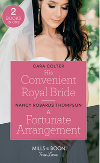 Book Cover for His Convenient Royal Bride by Cara Colter, Nancy Robards Thompson