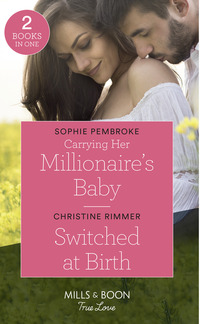 Book Cover for Carrying Her Millionaire's Baby by Sophie Pembroke, Christine Rimmer