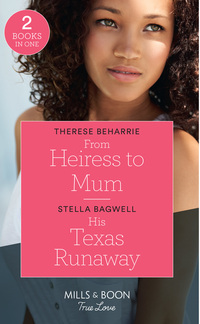 Book Cover for From Heiress to Mum by Therese Beharrie, Stella Bagwell
