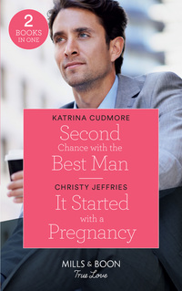 Book Cover for Second Chance With the Best Man by Katrina Cudmore, Christy Jeffries