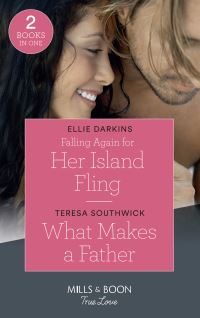 Book Cover for Falling Again for Her Island Fling by Ellie Darkins, Teresa Southwick