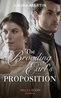 Book Cover for The Brooding Earl's Proposition by Laura Martin