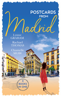 Book Cover for Postcards from Madrid by Lynne Graham, Rachael Thomas, Chantelle Shaw