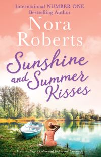 Book Cover for Sunshine and Summer Kisses by Nora Roberts, Nora Roberts