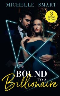 Book Cover for Bound to a Billionaire by Michelle Smart, Michelle Smart