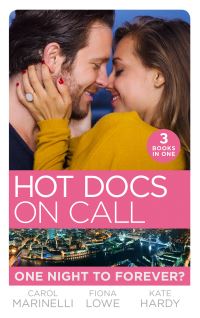 Book Cover for Hot Docs on Call by Carol Marinelli, Fiona Lowe, Kate Hardy