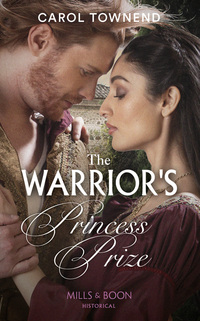 Book Cover for The Warrior's Princess Prize by Carol Townend