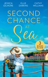 Book Cover for Second Chance at Sea by Jessica Gilmore, Ellie Darkins, Cathy Williams