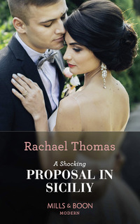 Book Cover for A Shocking Proposal in Sicily by Rachael Thomas