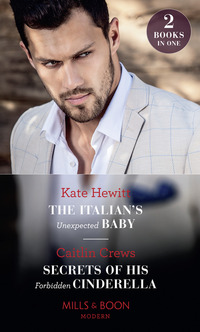 Book Cover for The Italian's Unexpected Baby by Kate Hewitt, Caitlin Crews