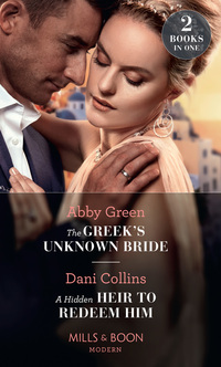Book Cover for The Greek's Unknown Bride by Abby Green, Dani Collins