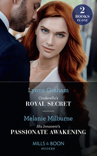 Book Cover for Cinderella's Royal Secret by Lynne Graham, Melanie Milburne