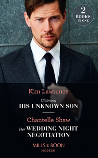 Book Cover for Claiming His Unknown Son by Kim Lawrence, Chantelle Shaw