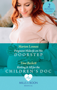 Book Cover for Pregnant Midwife on His Doorstep by Marion Lennox, Tina Beckett