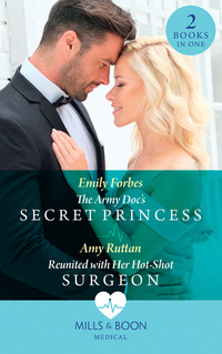 Book Cover for The Army Doc's Secret Princess by Emily Forbes, Amy Ruttan