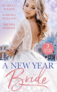 Book Cover for A New Year Bride by Scarlet Wilson, Barbara Wallace, Brenda Harlen