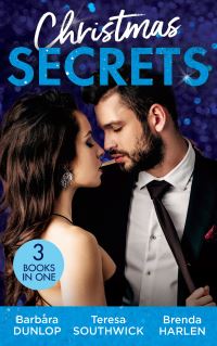 Book Cover for Christmas Secrets by Barbara Dunlop, Teresa Southwick, Brenda Harlen