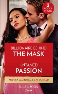 Book Cover for Billionaire Behind the Mask by Andrea Laurence, Cat Schield