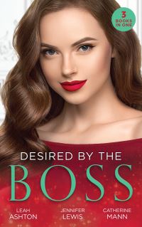 Book Cover for Desired by the Boss by Leah Ashton, Jennifer Lewis, Catherine Mann