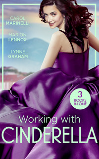 Book Cover for Working With Cinderella by Carol Marinelli, Marion Lennox, Lynne Graham