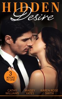 Book Cover for Hidden Desire by Cathy Williams, Maisey Yates, Karen Rose Smith