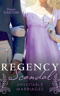 Book Cover for Unsuitable Marriages by Diane Gaston, Diane Gaston