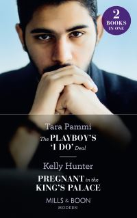 Book Cover for The Playboy's 'I Do' Deal by Tara Pammi, Kelly Hunter