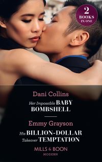 Book Cover for Her Impossible Baby Bombshell by Dani Collins, Emmy Grayson