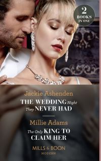 Book Cover for The Wedding Night They Never Had by Jackie Ashenden, Millie Adams