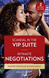 Book Cover for Scandal in the VIP Suite by Nadine Gonzalez, Nicki Night