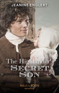 Book Cover for The Highlander's Secret Son by Jeanine Englert