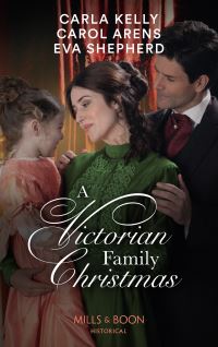 Book Cover for A Victorian Family Christmas by Carla Kelly, Carol Arens, Eva Shepherd