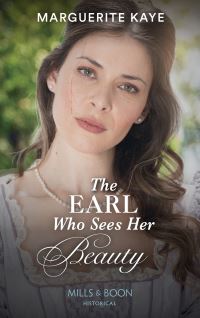 Book Cover for The Earl Who Sees Her Beauty by Marguerite Kaye