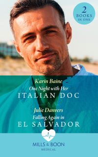 Book Cover for One Night With Her Italian Doc by Karin Baine, Julie Danvers