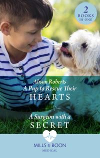 Book Cover for A Pup to Rescue Their Hearts by Alison Roberts, Alison Roberts