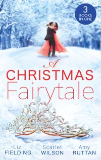Book Cover for A Christmas Fairytale by Liz Fielding, Scarlet Wilson, Amy Ruttan