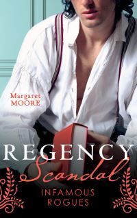 Book Cover for Infamous Rogues by Margaret Moore, Margaret Moore