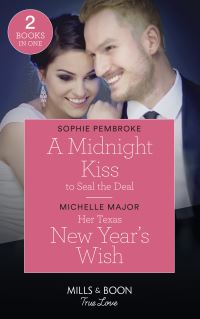 Book Cover for A Midnight Kiss to Seal the Deal by Sophie Pembroke, Michelle Major