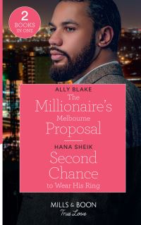 Book Cover for The Millionaire's Melbourne Proposal by Ally Blake, Hana Sheik