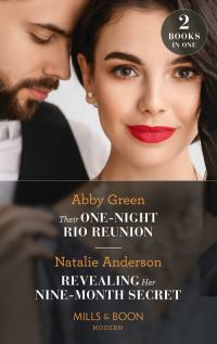 Book Cover for Their One-Night Rio Reunion by Abby Green, Natalie Anderson