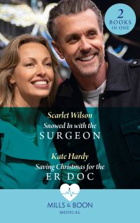 Book Cover for Snowed in With the Surgeon by Scarlet Wilson, Kate Hardy