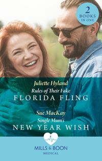 Book Cover for Rules of Their Fake Florida Fling by Juliette Hyland, Sue MacKay