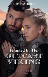 Book Cover for Tempted by Her Outcast Viking by Lucy Morris