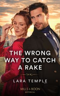 Book Cover for The Wrong Way to Catch a Rake by Lara Temple