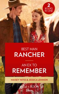 Book Cover for Best Man Rancher by Maisey Yates, Jessica Lemmon