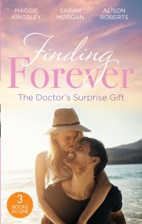 Book Cover for Finding Forever by Maggie Kingsley, Sarah Morgan, Alison Roberts